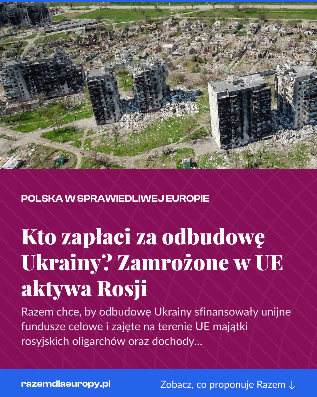 Grafika pionowa do udostępnienia: Kto zapłaci za odbudowę Ukrainy? Zamrożone w UE aktywa Rosji