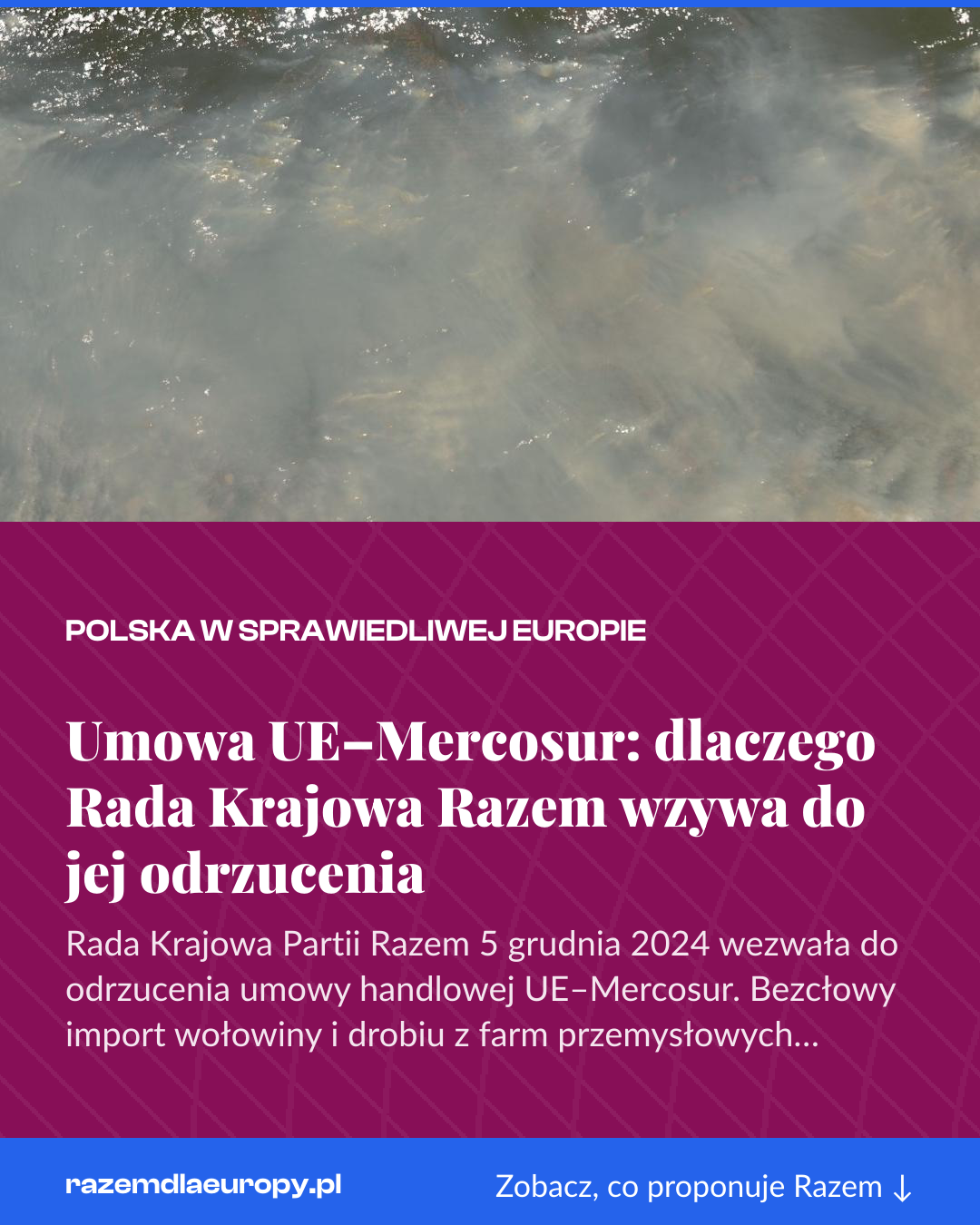Grafika pionowa do udostępnienia: Umowa UE–Mercosur: dlaczego Rada Krajowa Razem wzywa do jej odrzucenia