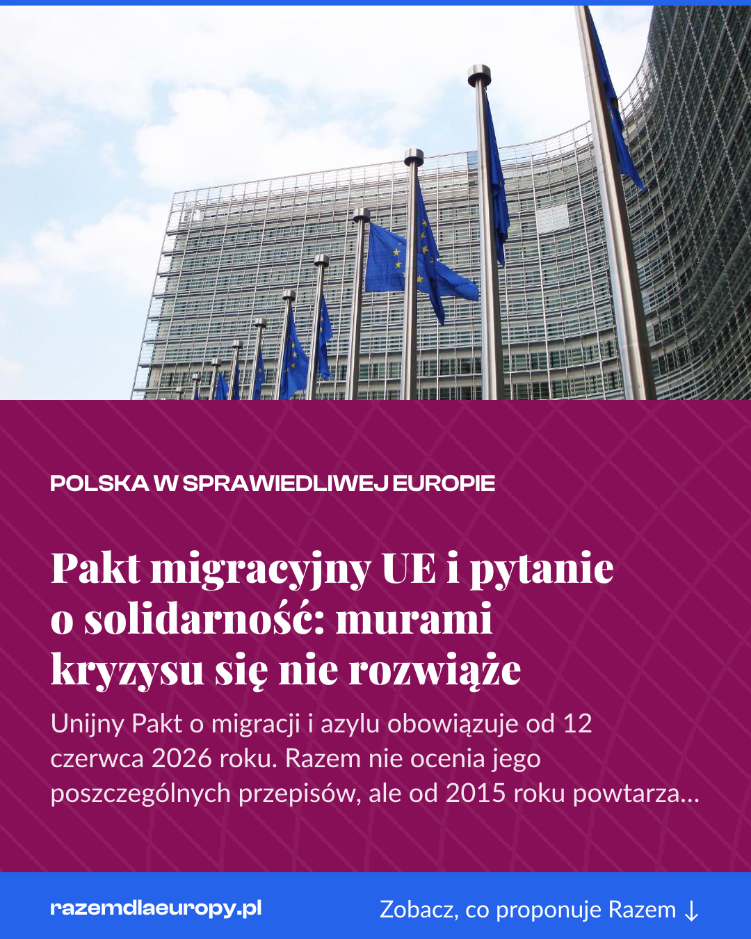 Grafika pionowa do udostępnienia: Pakt migracyjny UE i pytanie o solidarność: murami kryzysu się nie rozwiąże